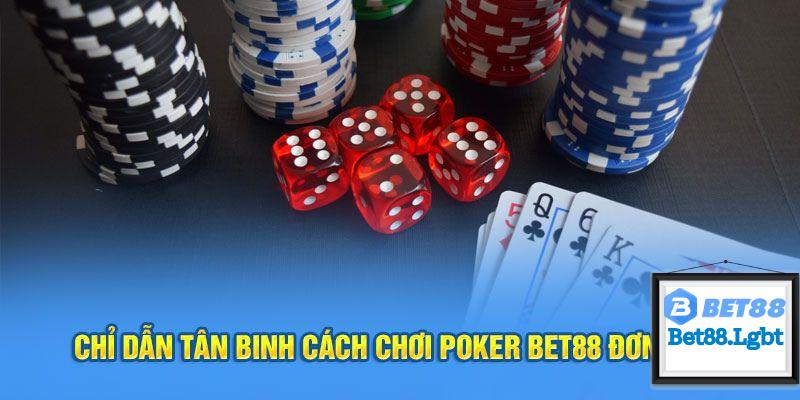 Hướng dẫn cách chơi Poker chuẩn casino dành cho người mới tham gia